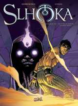 Slhoka : integrale vol.3 : tomes 8 a 10 : le cycle d'isthor tome 2