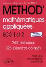 Mathématiques appliquées - ecg 1re et 2e années - nouveaux programmes