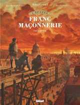 L'épopée de la franc-maçonnerie - tome 06