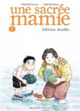 Une sacree mamie tome 1