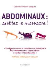 Abdominaux : arretez le massacre !