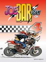 Joe bar team - tome 04