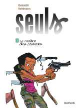 Seuls tome 2 : le maitre des couteaux
