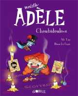 Bd mortelle adèle, tome 10