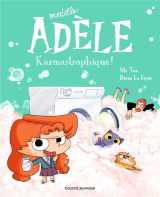 Bd mortelle adèle, tome 17