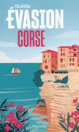 Guide evasion : corse