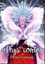 Le pays des contes tome 3 : l'eveil du dragon