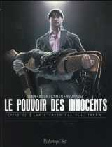Le pouvoir des innocents - cycle 2  -  car l'enfer est ici tome 4 : 2 visions pour un pays
