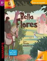 Leer en español : bella flores  -  5e