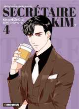 Qu'est-ce qui cloche avec la secretaire kim ? tome 4