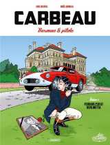 Carbeau tome 1 : baronne et pilote