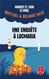 Bretzel et beurre sale tome 1 : une enquete a locmaria