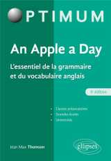 An apple a day. l'essentiel de la grammaire et du vocabulaire anglais - 5e édition