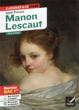 Manon lescaut (oeuvre au programme bac 2025, 1re générale & 1re techno)