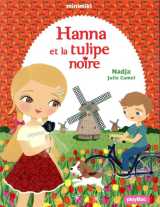 Minimiki - hannah et la tulipe noire - tome 29