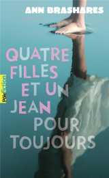Quatre filles et un jean t.5 : pour toujours