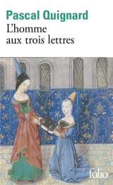 Dernier royaume tome 11 : l'homme aux trois lettres