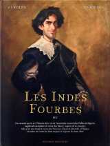 Les indes fourbes