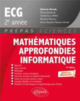 Mathématiques approfondies - informatique - prépas ecg 2e année - programme 2022