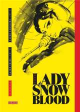 Lady snowblood : integrale tomes 1 a 3