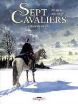 La saga des pikkendorf - sept cavaliers t.1 : le margrave hereditaire