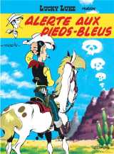 Lucky luke tome 10 : alerte aux pieds-bleus