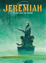 Jeremiah - tome 8 - les eaux de colere