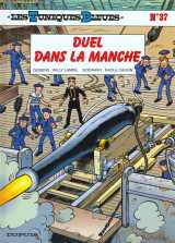 Les tuniques bleues tome 37 : duel dans la manche