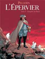 L'epervier tome 3 : tempete sur brest