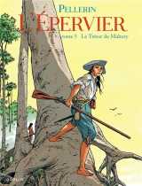 L'epervier tome 5 : le tresor du mahury