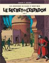 Blake et mortimer tome 2 : le secret de l'espadon t.2