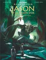 Jason et la toison d'or tome 3 : les malefices de medee