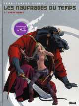 Les naufrages du temps t.3  -  labyrinthes