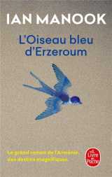 L'oiseau bleu d'erzeroum