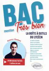 Bac : mention tres bien  -  la boite a outils du lyceen