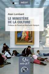 Le ministere de la culture