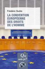 La convention européenne des droits de l'homme