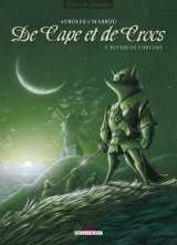 De cape et de crocs t.9 : revers de fortune