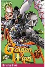 Jojo's bizarre adventure - saison 5  -  golden wind tome 15