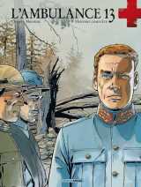 L'ambulance 13 - intégrale cycle 3