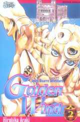 Jojo's bizarre adventure - saison 5  -  golden wind tome 2