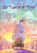 De cape et de crocs t.7 : chasseurs de chimeres