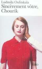 Sincerement votre, chourik