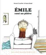 Emile veut un platre