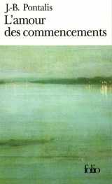 L-amour des commencements