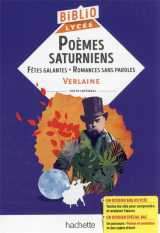 Poèmes saturniens, fêtes galantes, romances sans paroles, verlaine