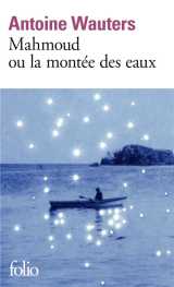 Mahmoud ou la montee des eaux