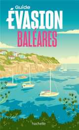 Guide evasion : baleares