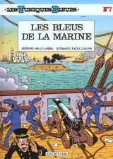 Les tuniques bleues tome 7 : les bleus de la marine