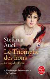 Le triomphe des lions (les florio, tome 2)